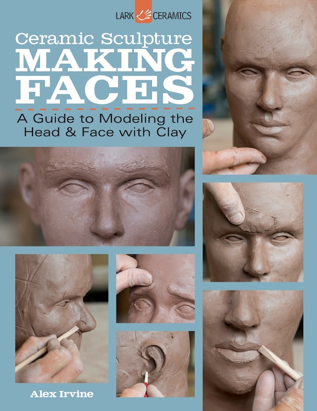 Couverture_Ceramic Sculpture: Making Faces