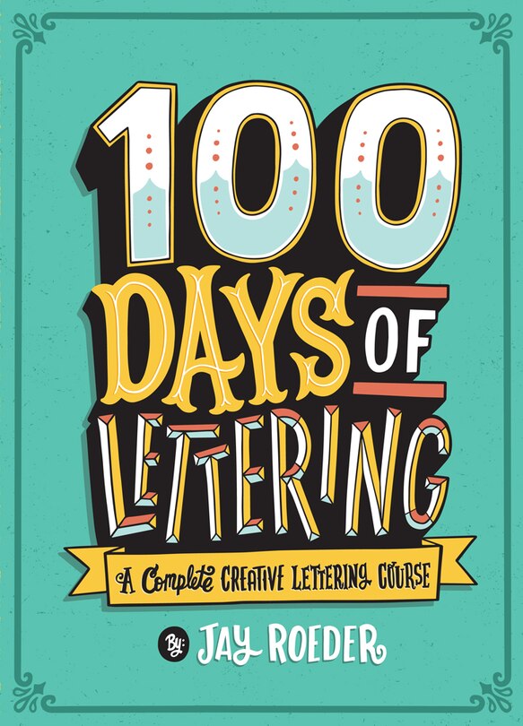Front cover_100 Days Of Lettering