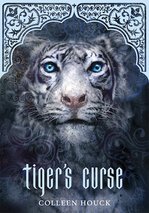 Tiger's Curse (book 1 In The Tiger's Curse Series)