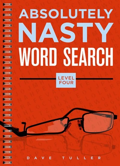 Front cover_Absolutely Nasty® Word Search, Level Four