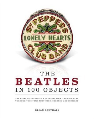 Front cover_The Beatles In 100 Objects