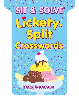 Front cover_Sit & Solve® Lickety-Split Crosswords