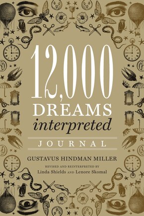 12,000 Dreams Interpreted Journal