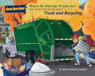 Couverture_Where Do Garbage Trucks Go?