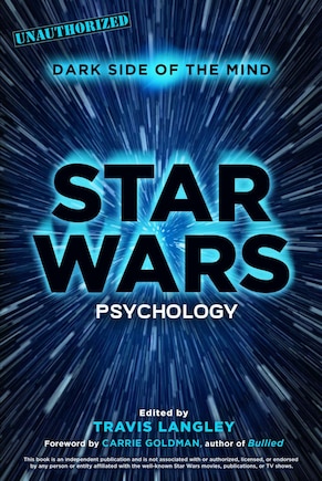 Star Wars Psychology: Dark Side Of The Mind