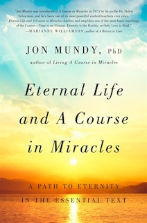 Couverture_Eternal Life And A Course In Miracles