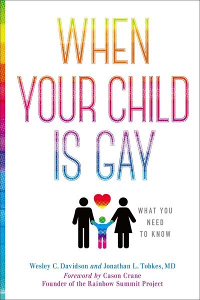 When Your Child Is Gay: What You Need To Know