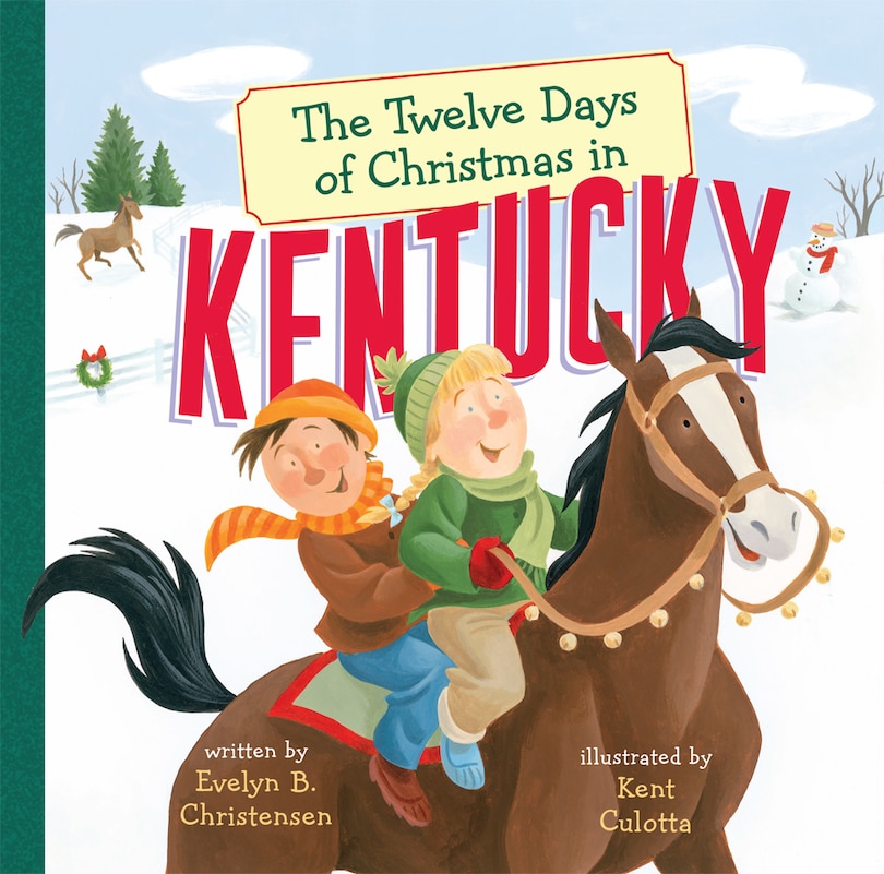 The Twelve Days Of Christmas In Kentucky