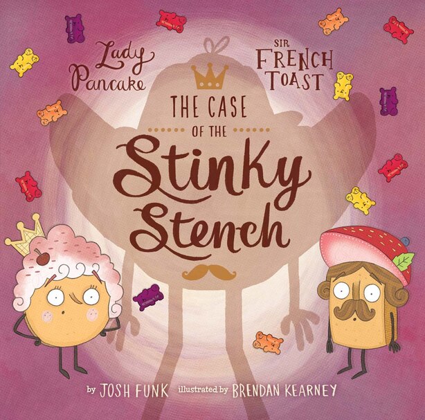 The Case Of The Stinky Stench by Josh Funk