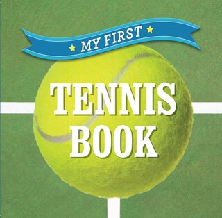 Front cover_My First Tennis Book
