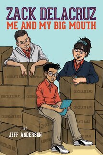 Front cover_Zack Delacruz: Me and My Big Mouth (Zack Delacruz, Book 1)