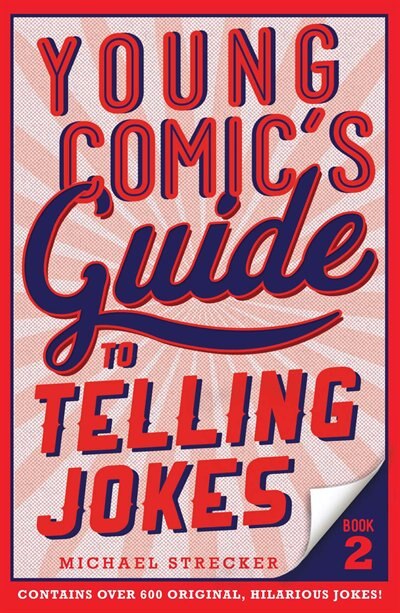 Young Comic's Guide To Telling Jokes: Book 2