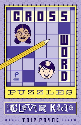 Crossword Puzzles For Clever Kids