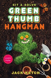Front cover_Sit & Solve® Green Thumb Hangman