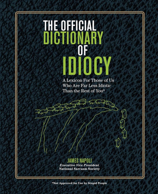 Front cover_The Official Dictionary Of Idiocy