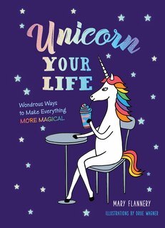 Front cover_Unicorn Your Life