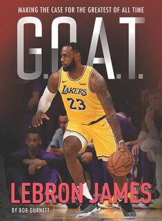 Front cover_G.o.a.t. - Lebron James
