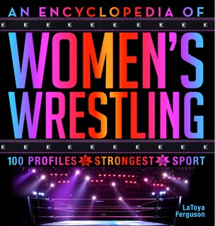 Couverture_An Encyclopedia of Women’s Wrestling
