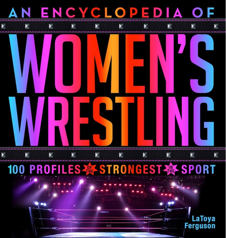 Couverture_An Encyclopedia of Women’s Wrestling