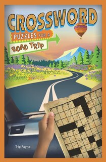 Front cover_Crossword Puzzles For A Road Trip
