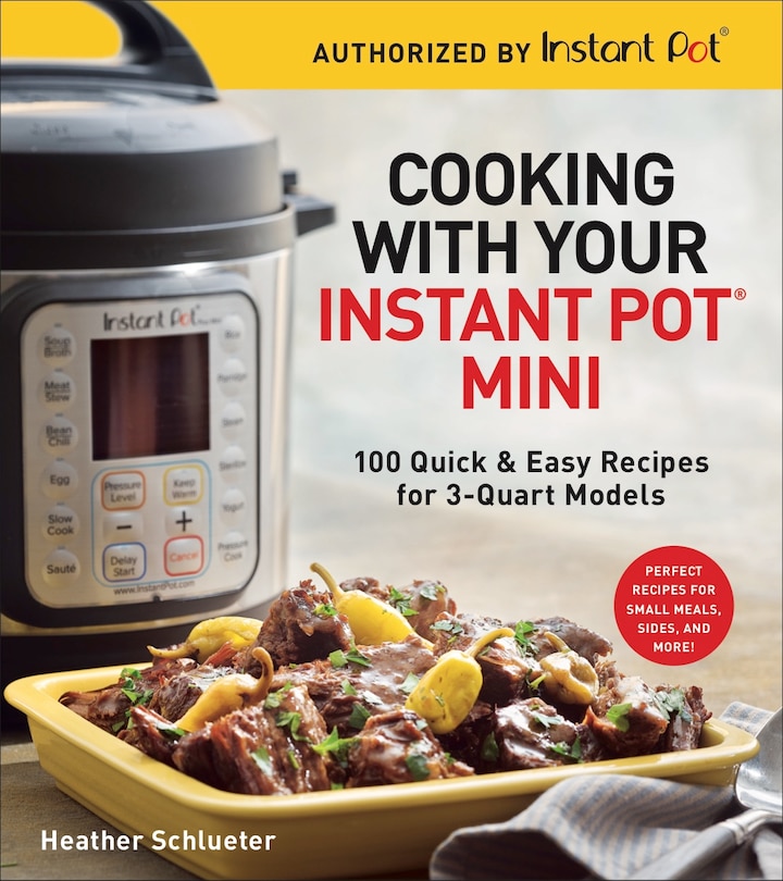 Front cover_Cooking with Your Instant Pot® Mini