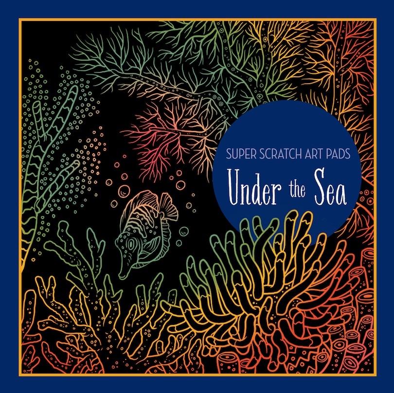Front cover_Super Scratch Art Pads: Under The Sea