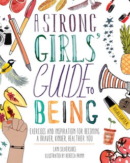 Couverture_A Strong Girls' Guide To Being
