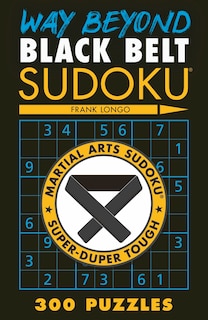 Front cover_Way Beyond Black Belt Sudoku®