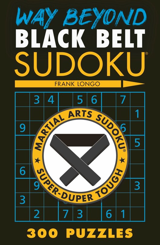 Front cover_Way Beyond Black Belt Sudoku®