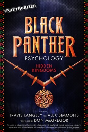 Black Panther Psychology: Hidden Kingdoms