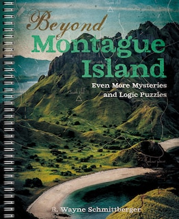 Front cover_Beyond Montague Island: Even More Mysteries And Logic Puzzles