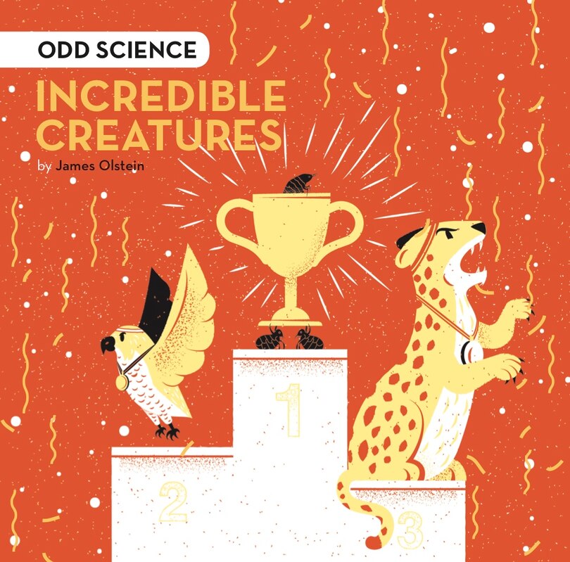 INCREDIBLE CREATURES ODD SCIENCE