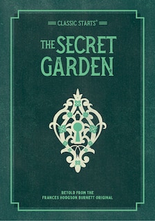 Couverture_Classic Starts®: The Secret Garden