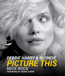 Front cover_Debbie Harry & Blondie