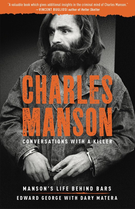 Couverture_Charles Manson: Conversations With A Killer