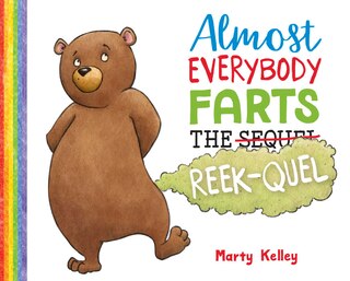 Couverture_Almost Everybody Farts: The Reek-quel