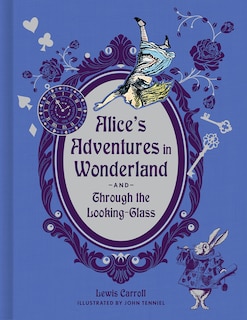 Front cover_Alice's Adventures In Wonderland And Through The Looking-glass (deluxe Edition)