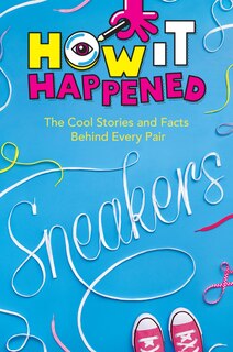 Couverture_How It Happened! Sneakers