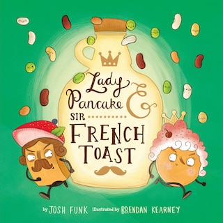 Front cover_Lady Pancake & Sir French Toast