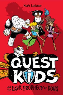 Couverture_Quest Kids and the Dark Prophecy of Doug