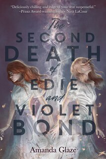 Couverture_The Second Death Of Edie And Violet Bond