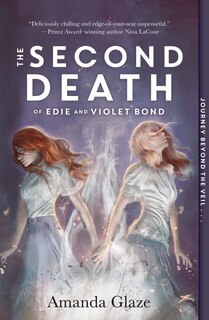 Couverture_The Second Death of Edie and Violet Bond