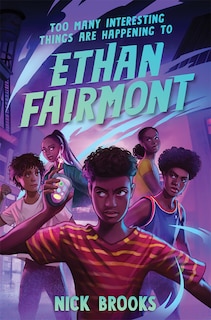 Front cover_Too Many Interesting Things Are Happening to Ethan Fairmont