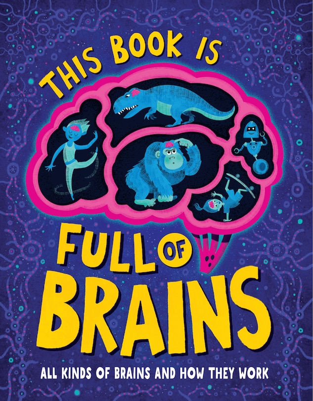 Front cover_This Book Is Full of Brains