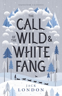 Front cover_The Call of the Wild and White Fang