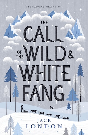 The Call of the Wild and White Fang