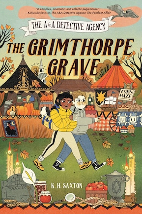 The A&A Detective Agency: The Grimthorpe Grave