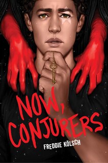 Front cover_Now, Conjurers