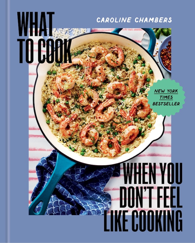 Couverture_What to Cook When You Don't Feel Like Cooking - A Cookbook