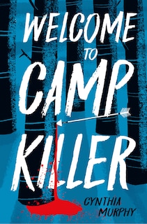 Front cover_Welcome to Camp Killer